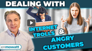 Trusted Advisor Customer Service Video Tip - Dealing with Internet Trolls and Angry Customers